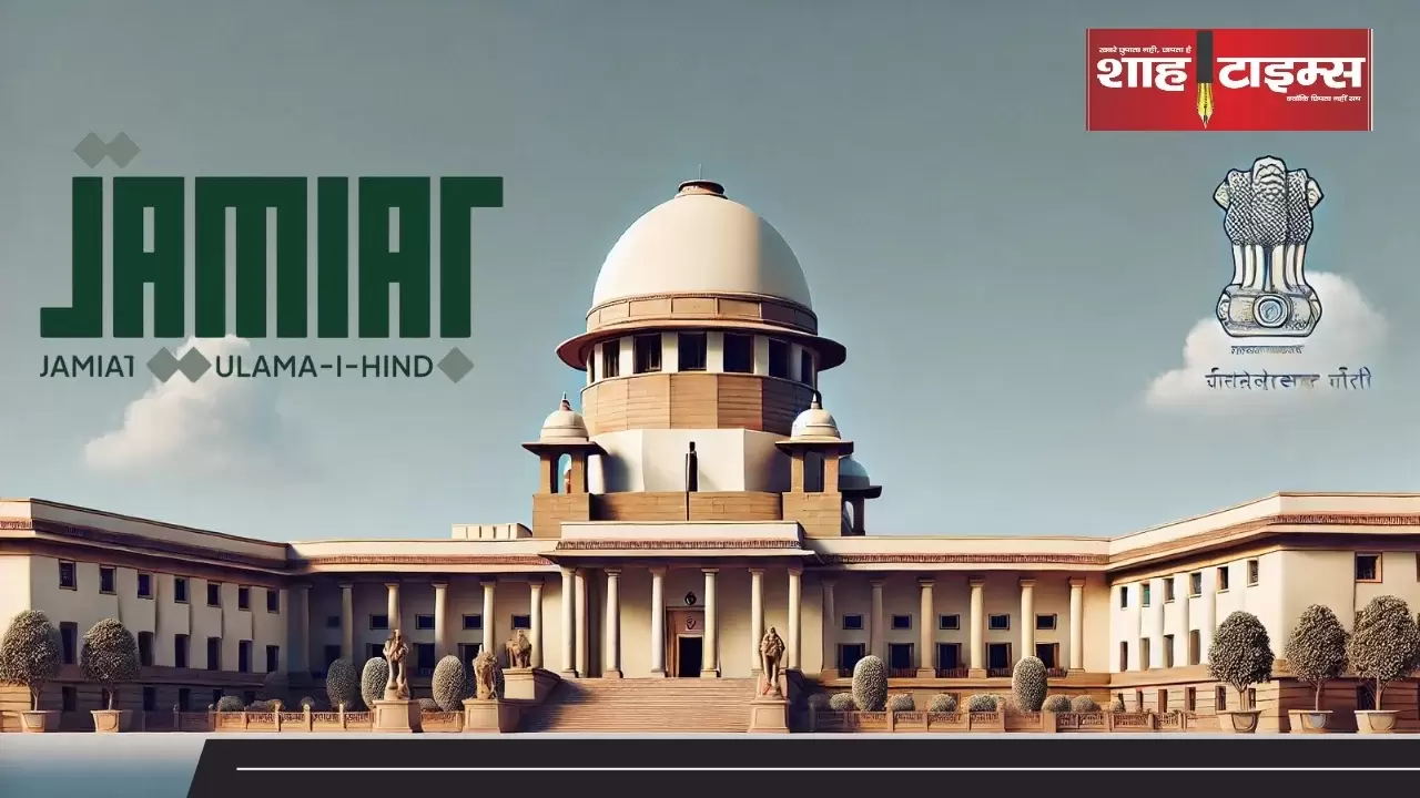 اتراکھنڈ میں مدارس کے معاملات میں سرکاری مداخلت پر اعتراض، جمعیۃ علماء ہند نے سپریم کورٹ کا دروازہ کھٹکھٹایا